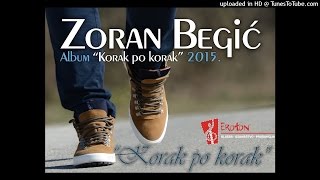 Zoran Begić  quotKorak po korakquot  2015 [upl. by Eeima]