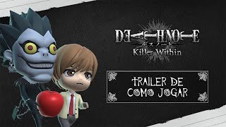 DEATH NOTE Killer Within – Trailer de como jogar [upl. by Chyou903]