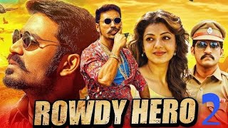 ROWDY HERO 2  in Hindi Release 2024 Dhanush superhit political Action Movie Trisha Dhanush movie [upl. by Savdeep410]