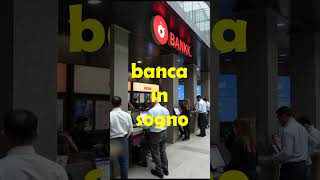 cosa significa vedere una banca nel sognoprelevare denaro sognoconto bancario sogno [upl. by Auqinu583]