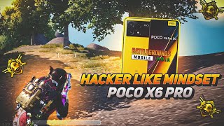 HACKER LIKE MINDSET 🥶🥶 POCO X6 PRO 💛 DIMENSITY 8300 ULTRA  SMOOTH  90 FPS GAMEPLAY PUBGBGMI [upl. by Bernardina]