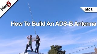 How To Build An ADSB Antenna Hak5 1606 [upl. by Akialam]