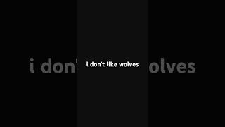 I love wolfs wolf [upl. by Akenahc]