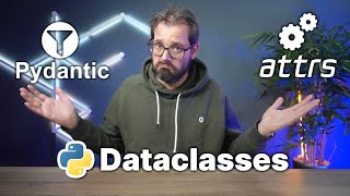 Attrs Pydantic or Python Data Classes [upl. by Ailuy]