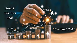 Dividend Yield Smart Investing [upl. by Grayce]