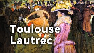 Toulouse Lautrec the Montmartre Painter  Full Documentary [upl. by Rehptsirhc873]