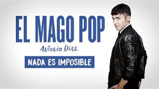 El Mago Pop Espectáculo Nada es Imposible [upl. by Htebizile708]