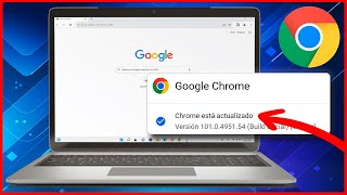 Cómo ACTUALIZAR GOOGLE CHROME A LA ULTIMA VERSIÓN 2024 [upl. by Piscatelli]