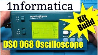 DSO068 Oscilloscope Kit Build amp Review  Electronic Project [upl. by Krissie]