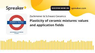 Plasticity of ceramic mixtures values and application fields [upl. by Nigen908]