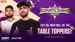 Trident Esports Scrims Pro  Day 6  Who will be the table toppers [upl. by Ario]