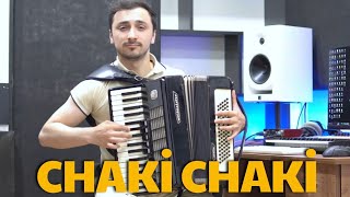 Chaki Chaki Remix  İntiqam Kazımov Akordeon da ifa  Rəsmi Musiqi  4K [upl. by Moncear]