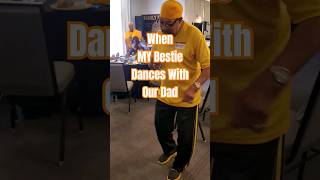 💛🖤💛 When My Bestie Dances With Our Dad💛🖤💛familyreunion bestie birthdaydance [upl. by Melisa]