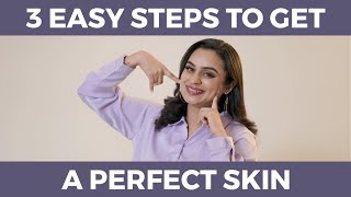 3 EASY STEPS TO GET A PERFECT SKIN ❤️ [upl. by Alejo383]