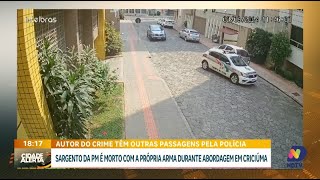 Sargento da PM é morto com a própria arma durante abordagem em Criciúma [upl. by Gweneth82]