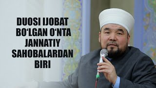 Duosi ijobat bolgan onta jannatiy sahobalardan biri [upl. by Redep266]