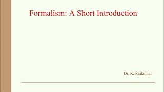 Formalism A Short Introduction [upl. by Khalsa]