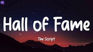 The Script  Hall of Fame Lyric  Ed Sheeran Lady Gaga James Arthur [upl. by Kaitlynn]