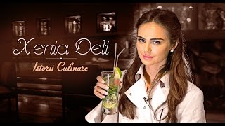 quotIstorii Culinarequot cu Super model Xenia Deli [upl. by Lehsreh499]