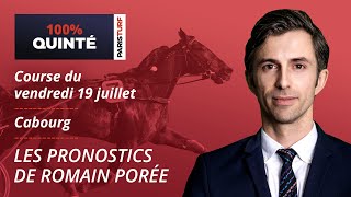 Pronostics Quinté PMU  100 Quinté du Vendredi 19 juillet à Cabourg [upl. by Nnairahs]