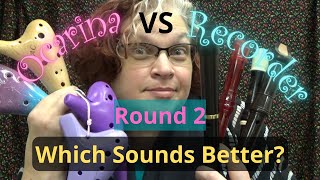 Ocarina VS Recorder Round 2  Which Sounds Better [upl. by Stallworth]