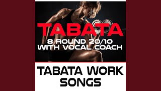 HIIT EDM Tabata 8 Round 2010 With Vocal Coach [upl. by Notsek889]