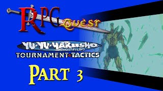 RPG Quest 454 Yu Yu Hakusho  Ghost Files Tournament Tactics GBA Part 3 [upl. by Lucrece]