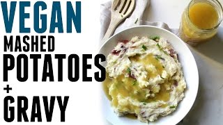 VEGAN THANKSGIVING  VEGAN MASHED POTATOES  GRAVY  This Savory Vegan [upl. by Alaj]