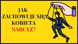 10 zachowań NARCYSTYCZNEJ KOBIETY Jak rozpoznać toksyczne komunikaty kobiety [upl. by Olivette]