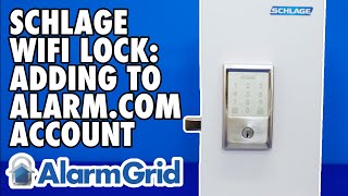 Schlage WIFI Lock Adding to Alarm com Account [upl. by Menard]