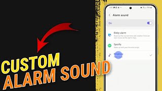 How To Use A Custom Alarm Sound on Samsung Galaxy [upl. by Beatrice]