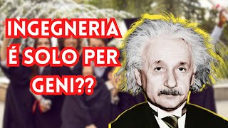 Non Devi Essere un Genio per Studiare Ingegneria 🧠 [upl. by Asillem]