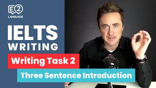 IELTS Writing Task 2 The 3 Sentence Introduction by Jay [upl. by Aldarcie]