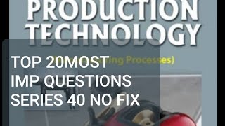 polytechnic 5 Semester Production Technology important top 20 question  production Technology [upl. by Wengert]