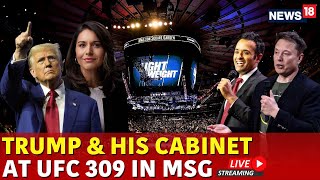 Trump UFC Event Live  Trump Arrive At UFC 309 Event At Madison Square Garden Live  Trump News Live [upl. by Frydman]