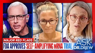 FDA Approves Bird Flu SelfAmplifying mRNA Trial w Dr Clare Craig amp Dr Jessica Rose – Ask Dr Drew [upl. by Gnivri]