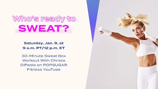 30Minute Live Sweat Box Workout With Christa DiPaolo [upl. by Sweet]