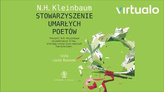 NH Kleinbaum quotStowarzyszenie Umarłych Poetówquot audiobook Czyta Jacek Rozenek [upl. by Enileme]