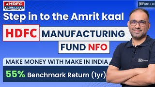 HDFC Manufacturing Fund NFO  Step into the Amrit Kaal [upl. by Hausner]