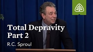 Total Depravity Part 2 What is Reformed Theology with RC Sproul [upl. by Aronas841]