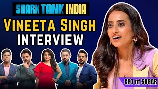 Vineeta Singh Interview Sugar Cosmetics CEO On Shark Tank India Season 3 and other Sharks [upl. by Naawaj]