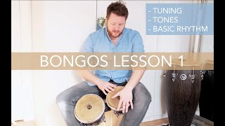 Bongos Lesson 1 The Basics TuningTonesRhythm [upl. by Howund]