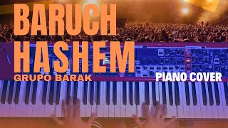 Grupo Barak  BARUSH HASHEM  Piano Cover [upl. by Marga]