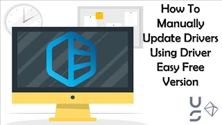 How To Manually Update Drivers Using Driver Easy For Free Easy Tutorial [upl. by Yrad]