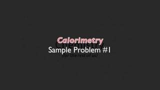 CALORIMETRY 01  Problem  Calc specific heat genChem [upl. by Thatch]