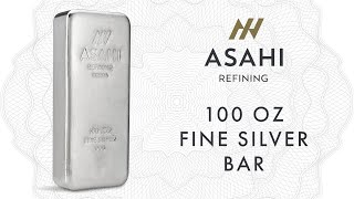 Asahi Refining 100oz Fine Silver Bar [upl. by Norel]