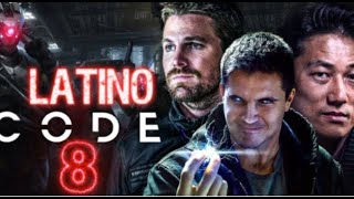 CÓDIGO 8 RENEGADOS PELÍCULA DE ACCION COMPLETA EN ESPAÑOL LATINO HD [upl. by Shien]