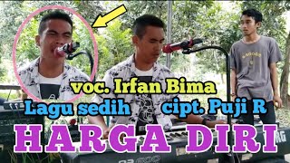 Harga Diri  Muchlas Adi Putra  cover Irfan Bima  Ft Samudra Music [upl. by Sulamith]