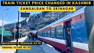 JAMMU TO SRINAGAR TRAIN ROUTE TICKET PRICE REDUCED 🔥 HUGE BENEFIT FOR PUBLIC 😍 [upl. by Norean]