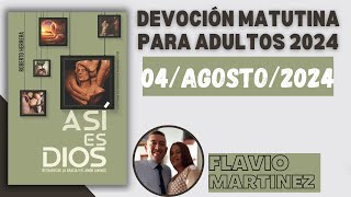 Devoción Matutina para Adultos  4 de Agosto del 2024 [upl. by Ettenahs]